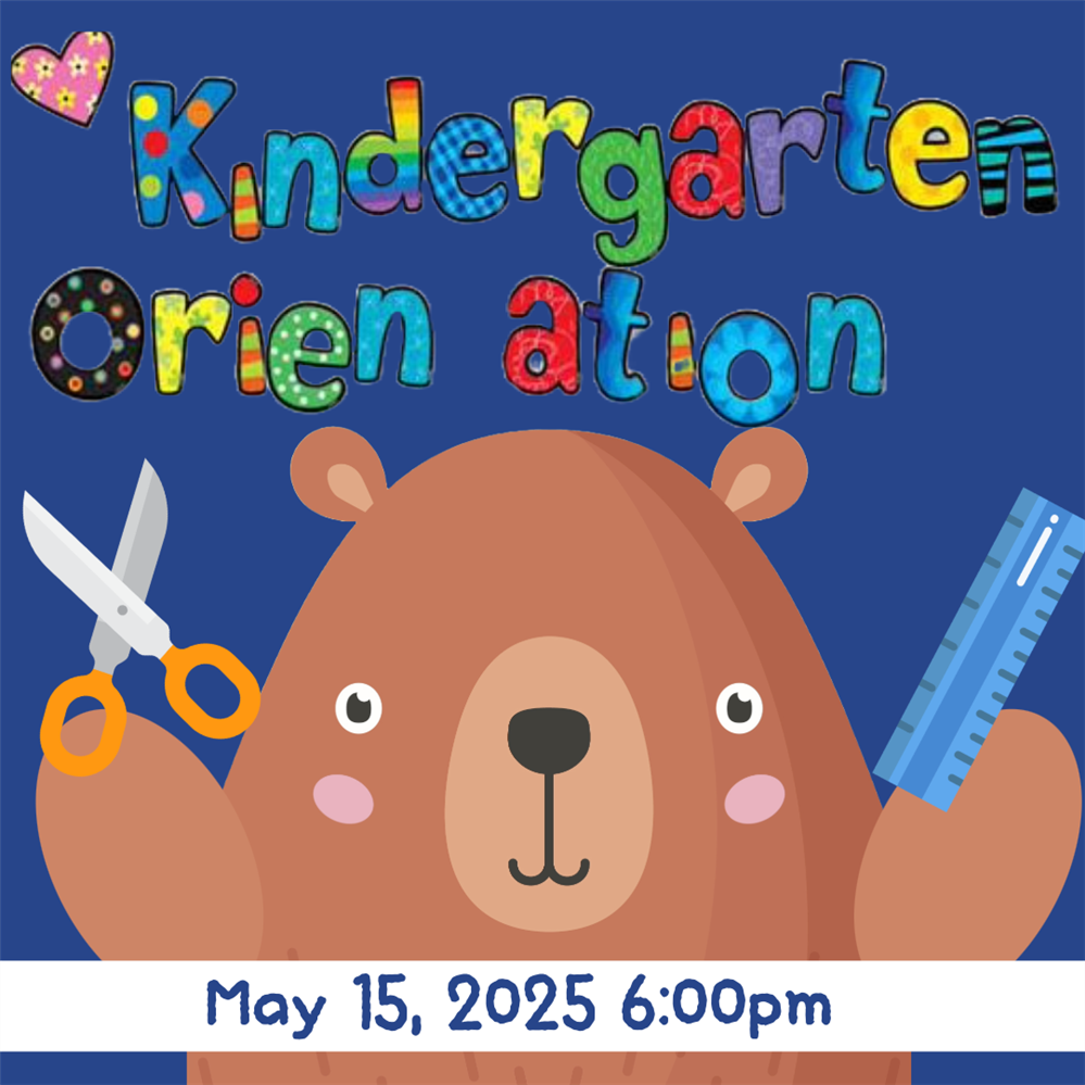  Kindergarten Parent Orientation